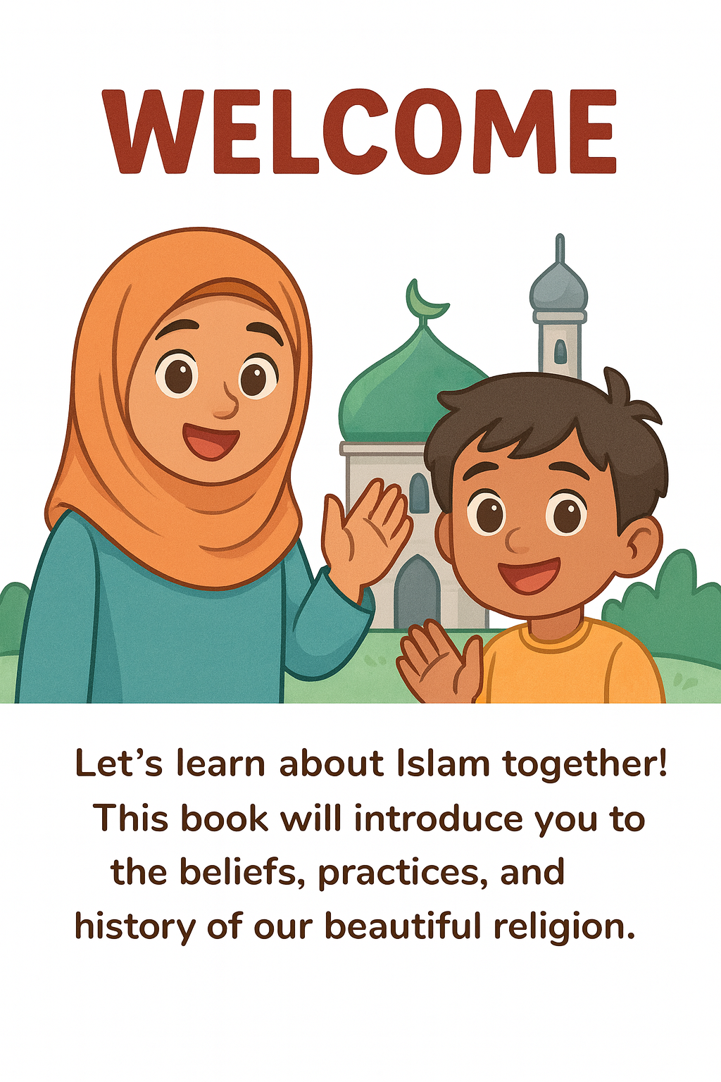 My First Islamic Journey