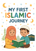 My First Islamic Journey